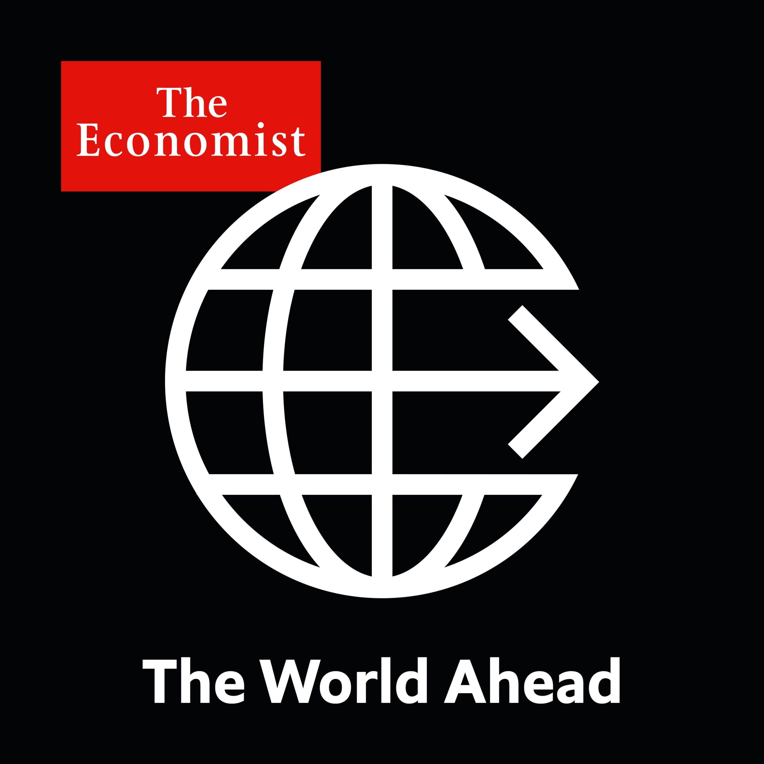 cover-image-ki4qfcz2-the_world_ahead_podcast_new cover-image-ki4qfcz2-the_world_ahead_podcast_new
